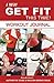 WS Publishing Group I Will Get Fit This Time! Workout Journal (2019, Red, A5, Standard Paperback)