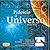 Pídeselo al universo: Cómo conseguir que se cumplan nuestros deseos y nuestros sueños con la ayuda del Universo (Spanish Edition)