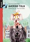 Querido Tolo (Librosaurio)