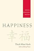 Happiness: Essential Mindfulness Practices