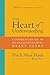 The Heart of Understanding: Commentaries on the Prajnaparamita Heart Sutra