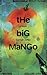 The Big Mango
