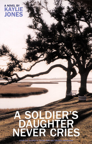 A Soldier's Daughter Never Cries