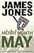 The Merry Month of May
