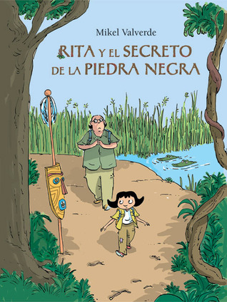 Rita y el secreto de la piedra negra (El Mundo de Rita)