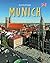Journey Through Munich (Jou...
