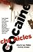 The Cocaine Chronicles