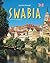 Journey Through Swabia by Maria Mill