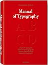 Bodoni: Manual Of Typography