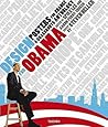 Design for Obama. Posters for Change: A Grassroots Anthology (English, French, German and Spanish Edition)