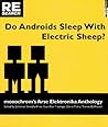 Do Androids Sleep with Electric Sheep?: monochrom's Arse Elektronika Anthology Do Androids Sleep with Electric Sheep?: monochrom's Arse Elektronika Anthology