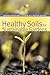 Healthy Soils for Sustainab...