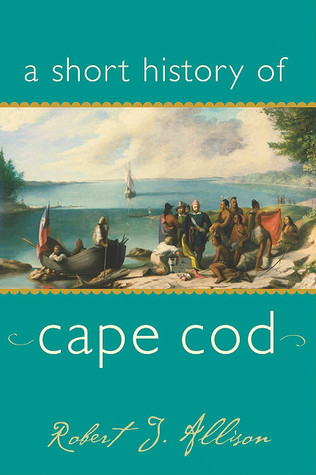 A Short History of Cape Cod (Paperback)
