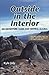Outside in the Interior: An Adventure Guide for Central Alaska