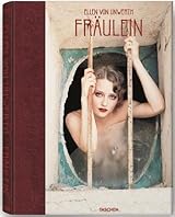 Ellen von Unwerth: Fräulein by Ellen Von Unwerth | Goodreads