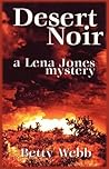 Desert Noir (A Lena Jones Mystery #1)
