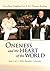Oneness and the Heart of the World  (3 DVD set): May 2  3, 2008  Boulder, Colorado