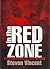 In the Red Zone: A Journey ...