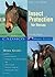 Insect Protection for Horses: Tips and Advice (Cadmos Horse Guides)