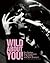 Wild About You! by Ian D. Marks