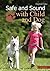 Safe and Sound with Child and Dog