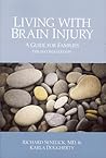 Living with Brain Injury: A Guide for Families