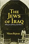 The Jews of Iraq: 3000 Years of History and Culture