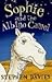 Sophie and the Albino Camel...