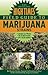 The Official High Times Field Guide to Marijuana Strains
