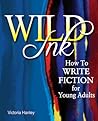 Wild Ink by Victoria Hanley