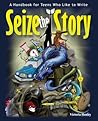 Seize the Story