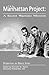 The Manhattan Project: A Secret Wartime Mission (Perspectives on History)