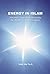 Energy in Islam: A Scientif...