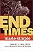 The End Times Made Simple by Samuel E. Waldron