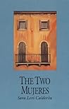The Two Mujeres by Sara Levi Calderon