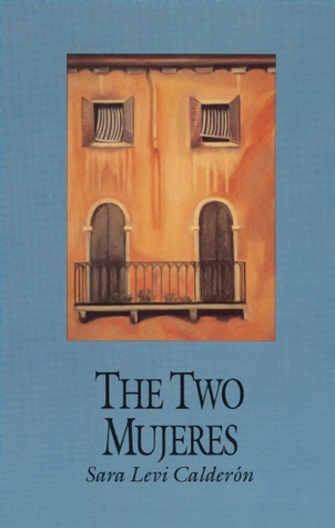 The Two Mujeres (Paperback)