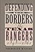 Defending the Borders: The Texas Rangers, 1848-1861