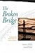 The Broken Bridge: Fiction from Expatriates in Literary Japan
