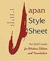 Japan Style Sheet: The SWET Guide for Writers, Editors, and Translators