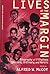 Lives at the Margin: Biography of Filipinos Obscure, Ordinary & Heroic