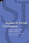 American Judaism in Popular Culture (Studies in Jewish Civilization)