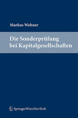 Die Sonderprufung Bei Kapitalgesellschaften (German Edition)