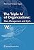 The Triple M of Organizations: Man, Management and Myth (Interdiscplinary Studies in Economics and Management)