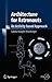 Architecture for Astronauts...