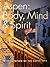Aspen: Body, Mind and Spirit