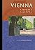 Vienna: A Traveler's Literary Companion