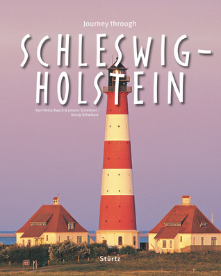 Journey Through Schleswig-Holstein (Journey Through series)