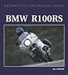 BMW R100RS (Motorcycle Collector Series)