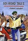 101 Road Tales (The Faces of Motorcycling)