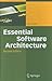 Essential Software Architecture